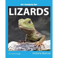 My Favorite Pet: Lizards