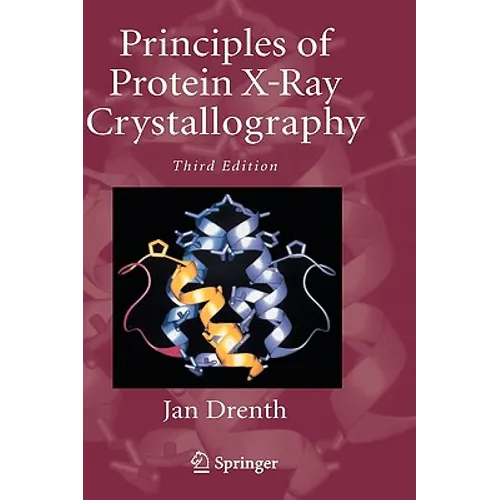 Principles of Protein X-Ray Crystallography