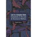 Law in a Complex State: Complexity in the Law and Structure of Welfare