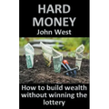 Hard Money