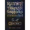 Running Through Corridors: Rob and Toby's Marathon Watch of Doctor Who (Volume 1: The 60s)