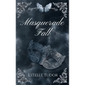 Masquerade Fall: Regency meets Fantasy