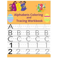 Alphabets Coloring and Tracing workbook: bunny alphabets tracing, coloring, number tracing 100 page