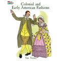 Colonial and Early American Fashions