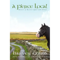 A Fierce Local: Memoirs of My Love Affair with Ireland