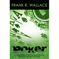 Poker: A Guaranteed Income for Life by Using the Advanced Concepts of Poker