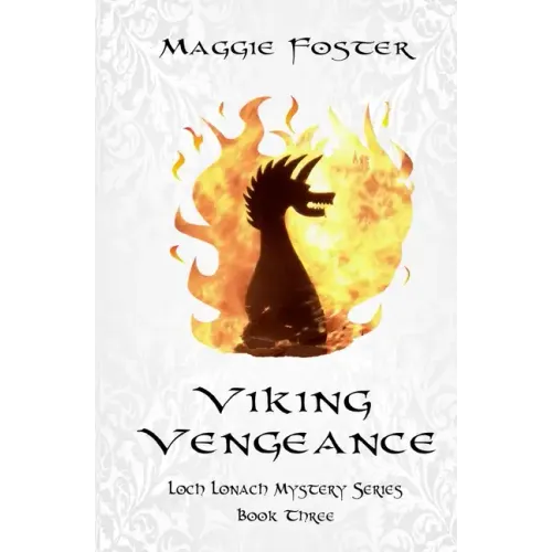 Viking Vengeance: Loch Lonach Mysteries: Book Three