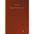 Voyage of The Paper Canoe