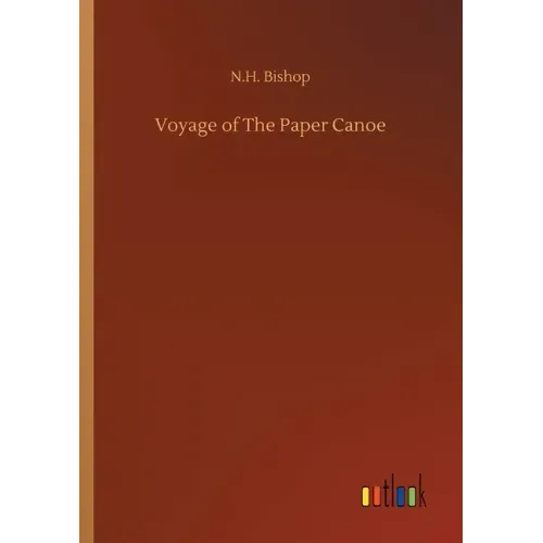 Voyage of The Paper Canoe
