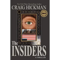 The Insiders: A Thriller
