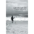 Let Me Let Go