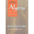 Algeria, 1830-2000: A Short History