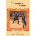 In Treason's Track
