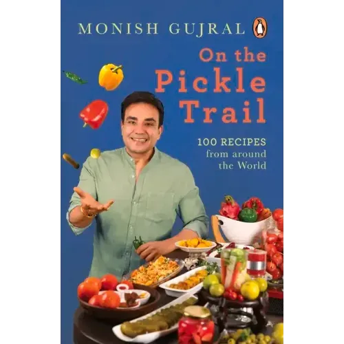 On the Pickle Trail: Learn the Extraordinary Art of Fermenting Vegetables