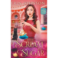 With Scream and Sugar: The Vampire Tea Room Magical Mysteries