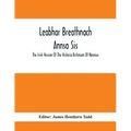 Leabhar Breathnach Annso Sis; The Irish Version Of The Historia Britonum Of Nennius