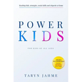 Power Kids: Teaching kids strategies, etiquette and Social skills at home