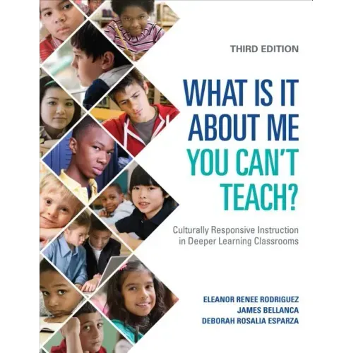 What Is It About Me You Can't Teach?: Culturally Responsive Instruction in Deeper Learning Classrooms