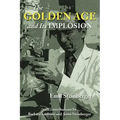 The Golden Age and Its Implosion