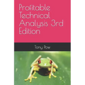 Profitable Technical Analysis 3rd Edition