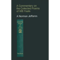 A Commentary on the Collected Poems of W. B. Yeats