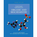 Guided Inquiry Explorations into Organic and Biochemistry