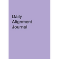 Daily Alignment Journal