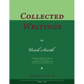 Collected Writings of Uriah Smith, Vol. 2 of 2: Words of the Pioneer Adventists