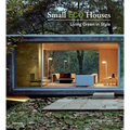 Small Eco Houses: Living Green in Style