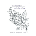 Postcards from the Lilac City