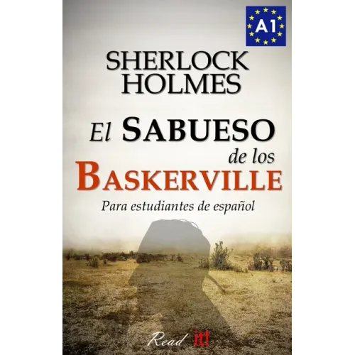 El sabueso de los Baskerville para estudiantes de español: The hound of the Baskervilles for Spanish learners