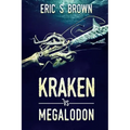 Kraken vs. Megalodon