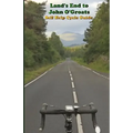 Land's End to John O'Groats Self Help Cycle Guide