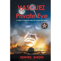 Vasquez Private Eye