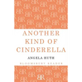 Another Kind of Cinderella and Other Stories