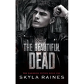 The Beautiful Dead