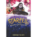 Starfell #2: Willow Moss & the Forgotten Tale