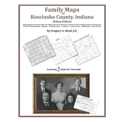 Family Maps of Kosciusko County, Indiana
