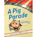 A Pig Parade Is a Terrible Idea