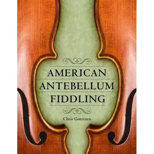 American Antebellum Fiddling
