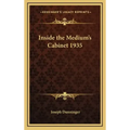 Inside the Medium's Cabinet 1935
