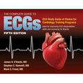 The Complete Guide to Ecgs: A Comprehensive Study Guide to Improve ECG Interpretation Skills: A Comprehensive Study Guide to Improve ECG Interpretatio