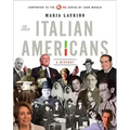 The Italian Americans: A History