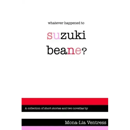 Whatever Happened to Suzuki Beane?