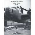 STRATEGIC AIR OFFENSIVE AGAINST GERMANY 1939-1945. VOLUME IV. Annexes and Appendices