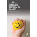 Work and Personality Change: What We Do Makes Who We Are