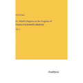 Dr. Dobell's Reports on the Progress of Practical & Scientific Medicine: Vol. II
