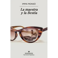 Maestra Y La Bestia