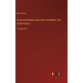 Discoveries Made Upon Men and Matter and Some Poems: in large print