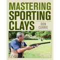 Mastering Sporting Clays